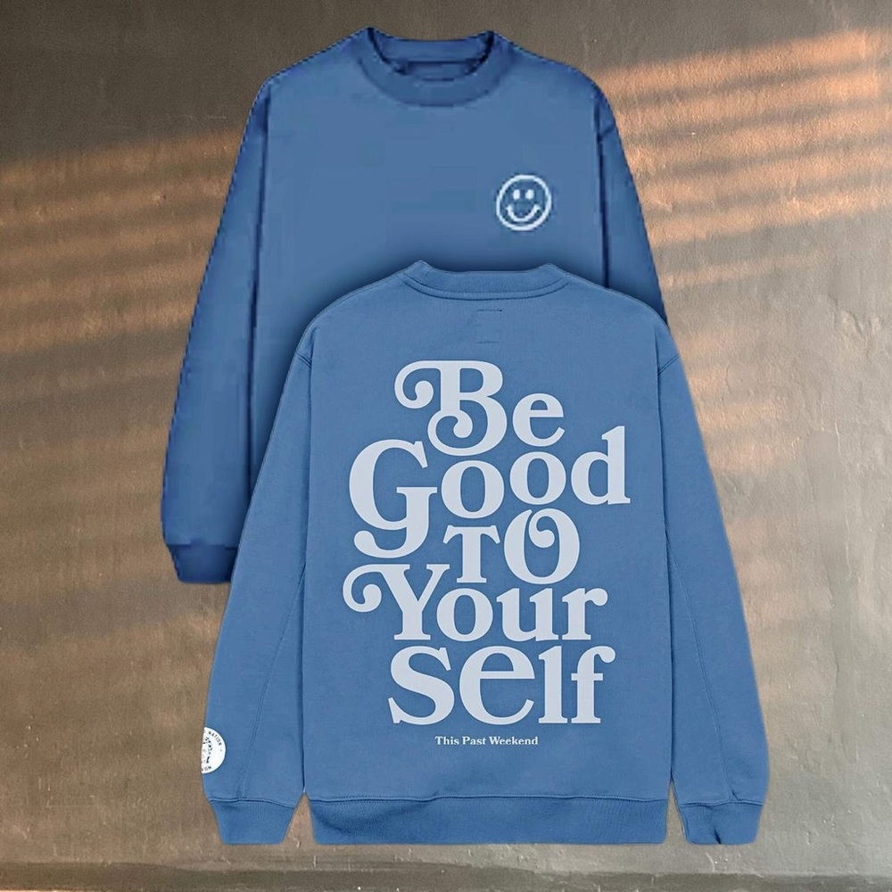 Theo Von Be Good to Yourself Pigment light blue crewneck sweatshirt RETIRED BGTY